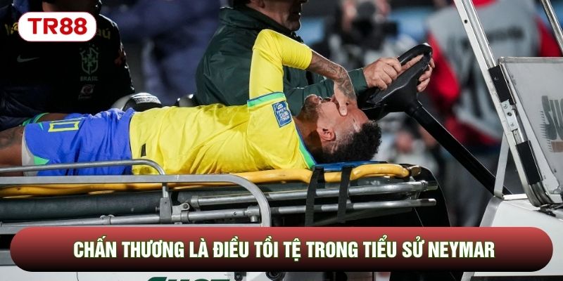 Chấn thương là điều tồi tệ trong tiểu sử Neymar